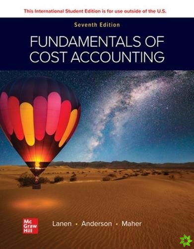 Fundamentals of Cost Accounting ISE