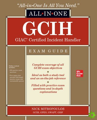 GCIH GIAC Certified Incident Handler All-in-One Exam Guide