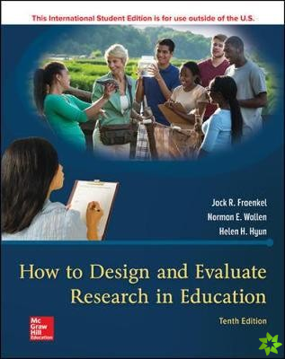 ISE How to Design and Evaluate Research in Education
