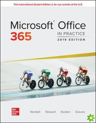 ISE Microsoft Office 365: In Practice, 2019 Edition