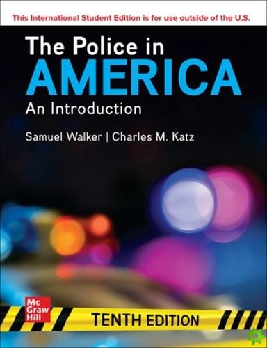ISE The Police in America: An Introduction
