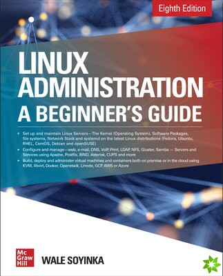 Linux Administration: A Beginner's Guide, Eighth Edition