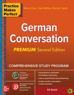 Practice Makes Perfect: German Conversation, Premium Second Edition