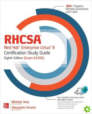 RHCSA Red Hat Enterprise Linux 9 Certification Study Guide, Eighth Edition (Exam EX200)