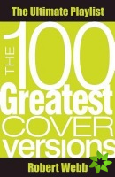100 Greatest Cover Versions