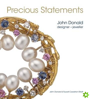Precious Statements: John Donald