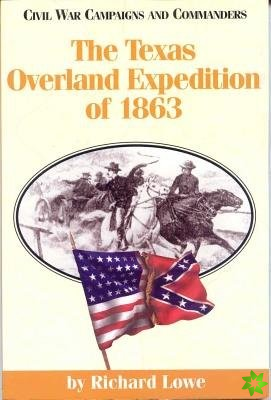 Texas Overland Expedition of 1863