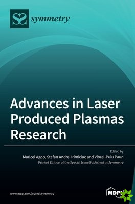 Advances in Laser Produced Plasmas Research