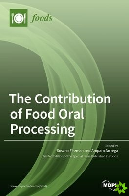 Contribution of Food Oral Processing