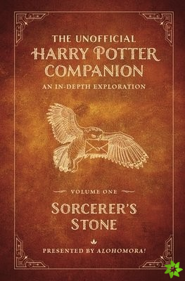 Unofficial Harry Potter Companion Volume 1: Sorcerer's Stone