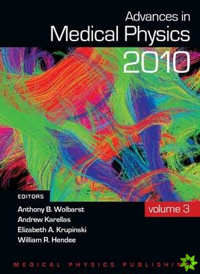 Advances in Medical Physics 2010