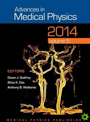 Advances in Medical Physics 2014