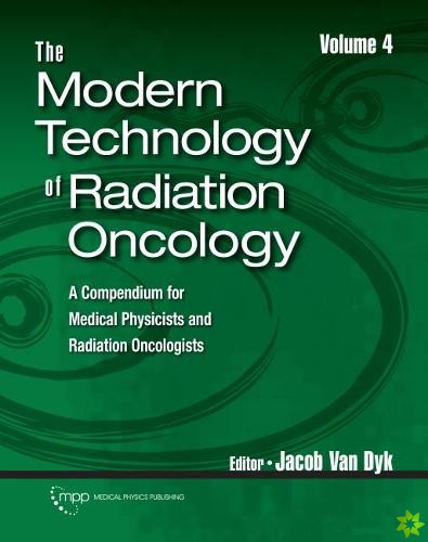 Modern Technology of Radiation Oncology, Volume 4