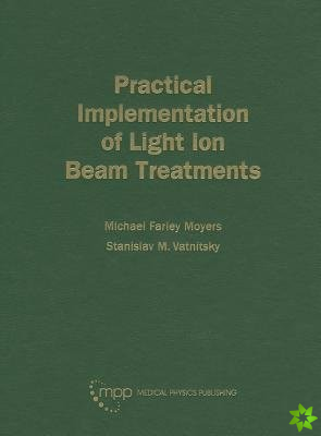 Practical Implementation of Light Ion Beam Treatments
