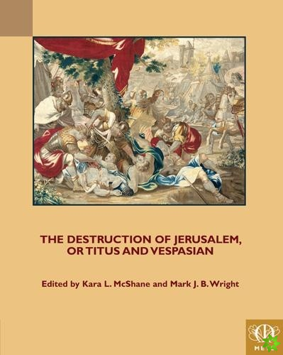 Destruction of Jerusalem, or Titus and Vespasian