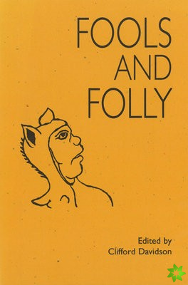 Fools and Folly