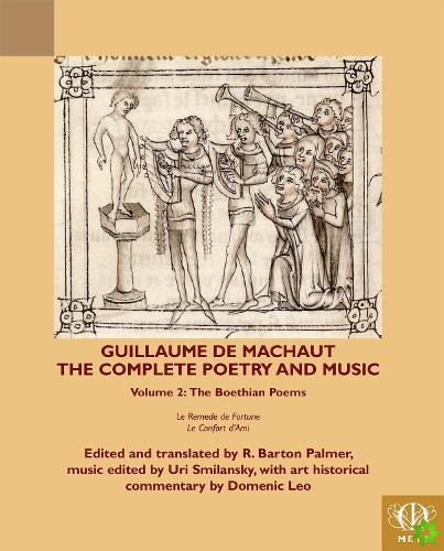 Guillaume de Machaut, The Complete Poetry and Music, Volume 2