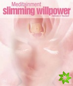 Slimming Willpower