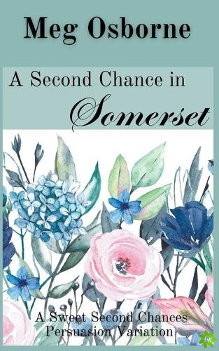 Second Chance in Somerset