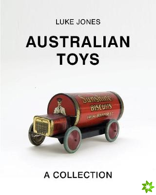 Australian Toys: A Collection