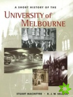 Short History Of The University Of Melbourne, A