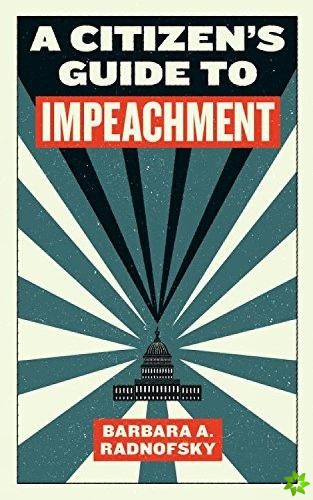 Citizen's Guide to Impeachment