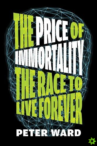Price Of Immortality