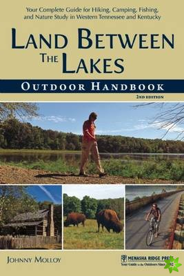 Land Between The Lakes Outdoor Handbook