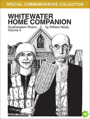 Whitewater Home Companion: Southeastern Rivers, Volume  2