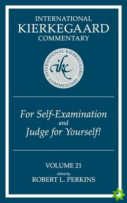 For Self-Examination and Judge for Yourself! / Edited by Robert L. Perkins.