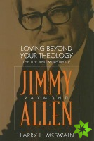 Loving Beyond Your Theology