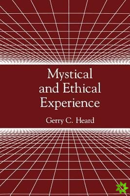 Mystical and Ethical Experience