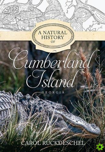 Natural History of Cumberland Island, Georgia