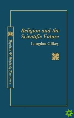 Religion & Scientific Future