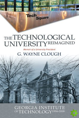 Technological University Reimagined
