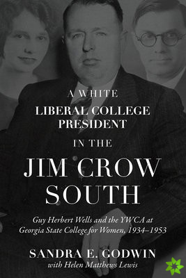 White Liberal College President in the Jim Crow South