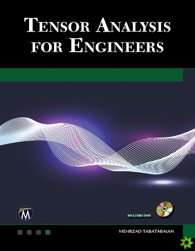 Tensor Analysis for Engineers