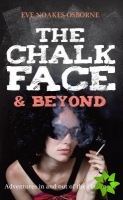 Chalkface & Beyond