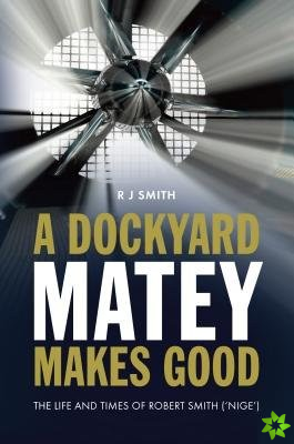 Dockyard Matey Makes Good