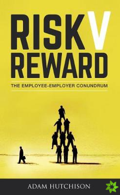 Risk V Reward