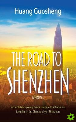 Road to Shenzhen