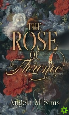 Rose of Florence
