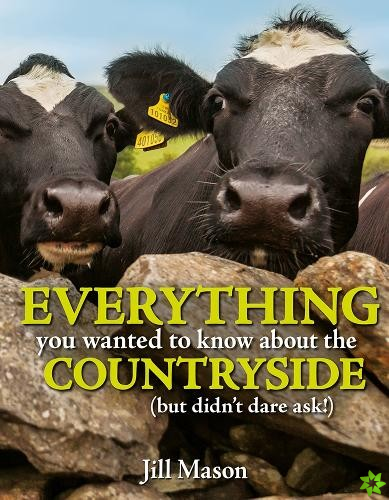 Everything you Wanted to Know about the Countryside