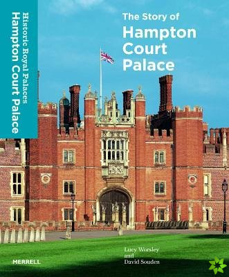 Story of Hampton Court Palace