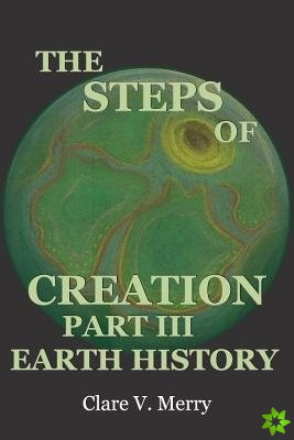 Steps of Creation Part III