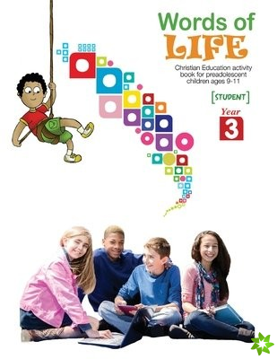 Words of Life, Year 3, Student Activity Worksheets