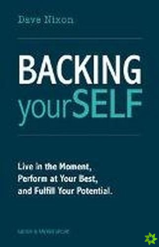 Backing Yourself