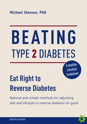 Beating Type 2 Diabetes