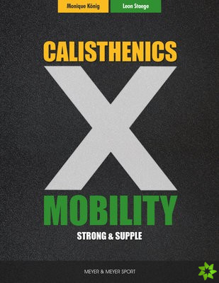 Calisthenics & Mobility