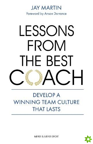 Lessons from the Best Coach